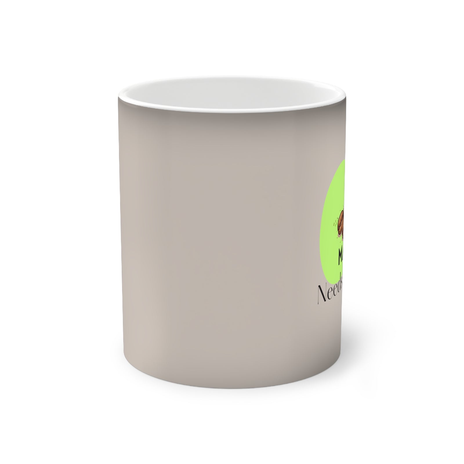 Mama, Needs Coffee - Coffee Mug